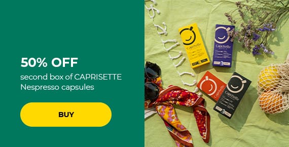 50% OFF second box of CAPRISETTE Nespresso capsules 